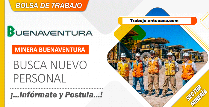 Nueva Oferta Laboral Compañia Minera Buenaventura S.A