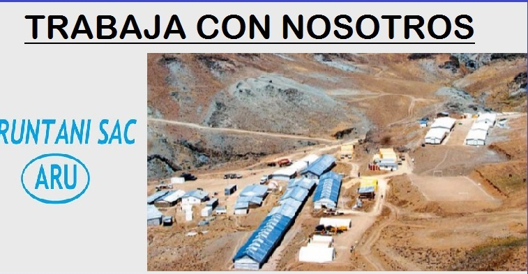 Oportunidad de Empleo Compañia Minera ARUNTANI S.A.C