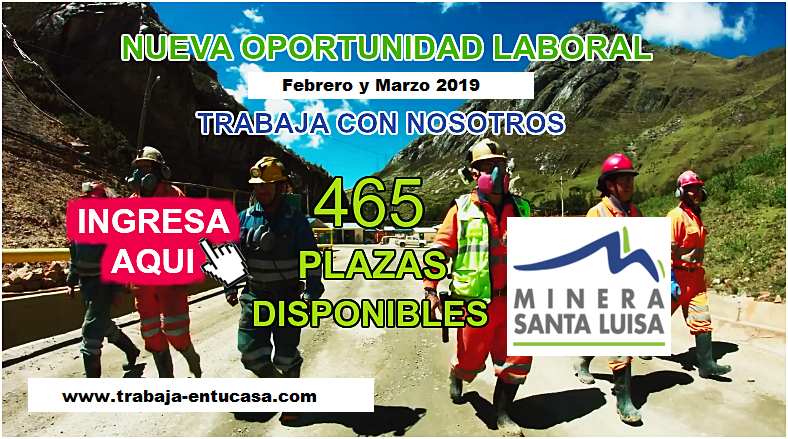 Urgente Convocatoria Laboral Minera Santa Luisa S.A. Renueva personal