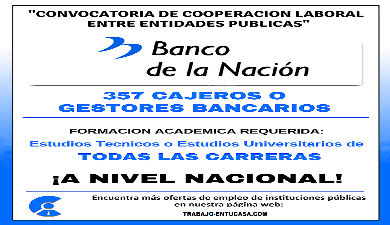 Nuevo Apoyo Provisional De Cajeros o Gestores Bancarios B.N 357 Plazas