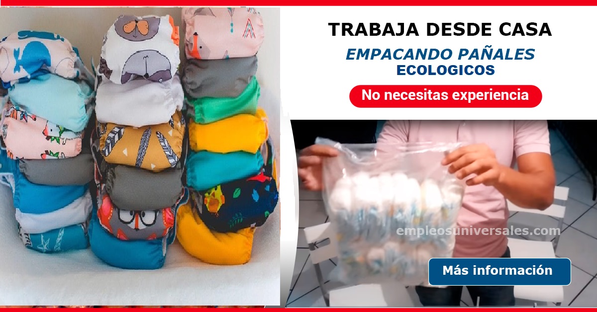 Ecolitas Necesita Personal Para Embolsar Pañales Ecologicos desde Casa Plazas Limitadas