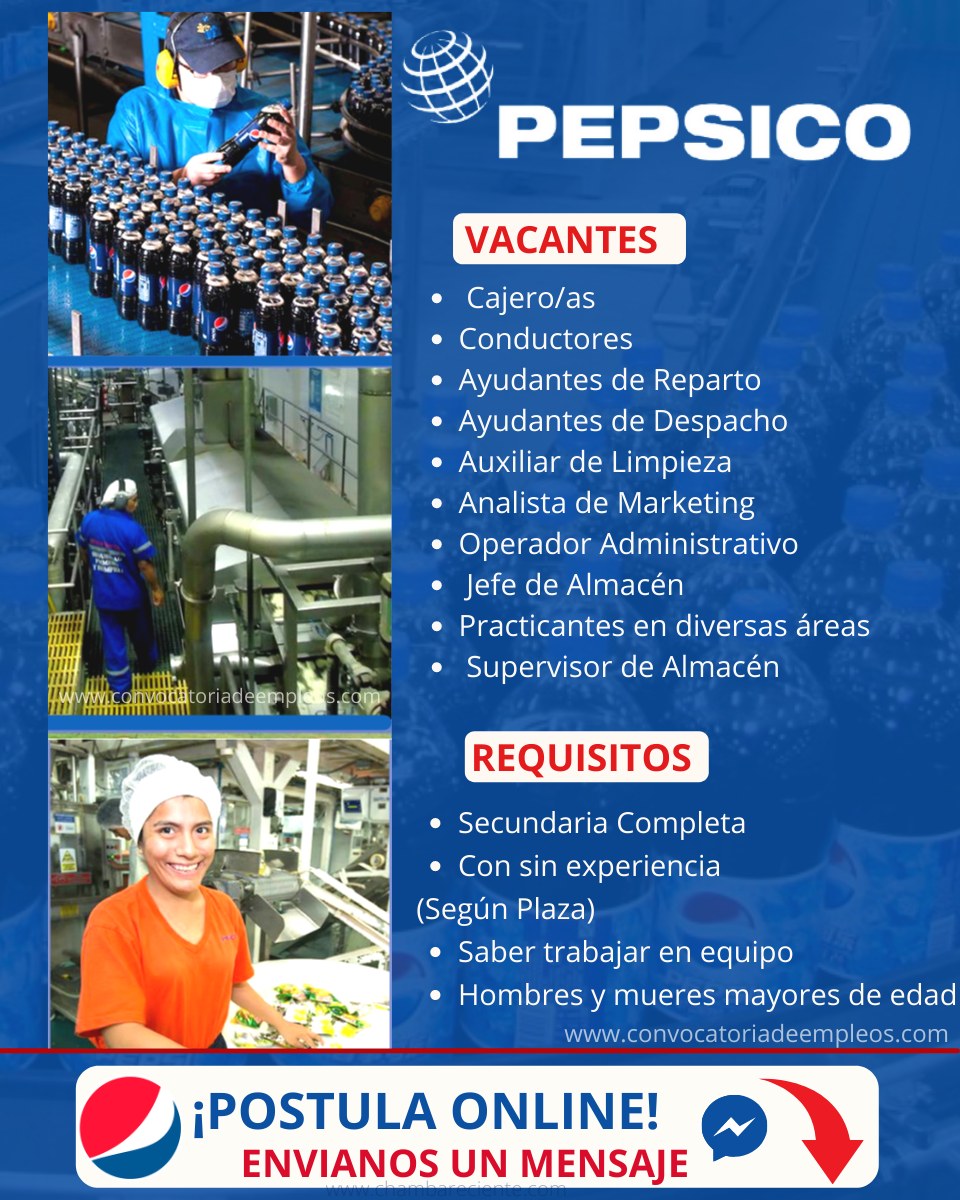 PEPSICO NECESITA URGENTE PERSONAL PARA DISTINTAS ÁREA VACANTES LIMITADAS EN TODOS LOS PAISES