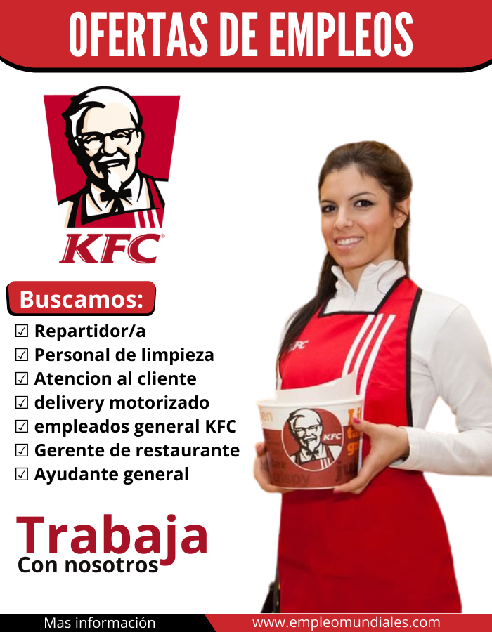 KFC solicitando personal para trabajar con o sin experiencia