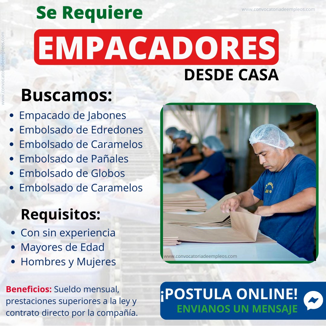 Se convoca empacadores para trabajar en casa